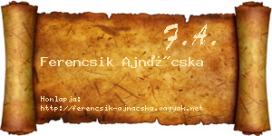 Ferencsik Ajnácska névjegykártya